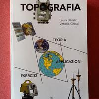 Topografia. Teoria, applicazioni, esercizi