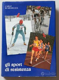 GLI SPORT DI RESISTENZA CARLO SCARAMUZZA