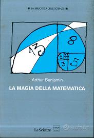 La magia della matematica - Arthur Benjamin