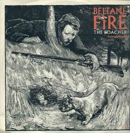 Beltrane Fire - The Poacher