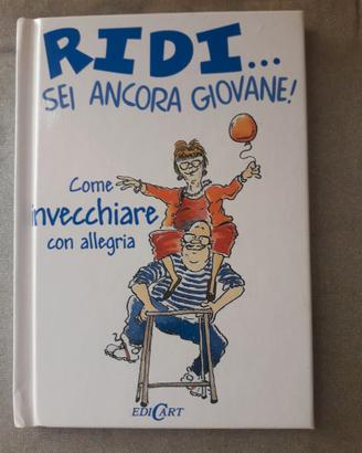 LIBRETTO "RIDI...SEI ANCORA GIOVANE!" MACFARLANE