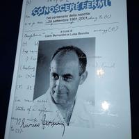 Conoscere Fermi nel centenario Bernardini Bonolis