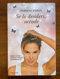 Barbara D'Urso, Se Lo Desideri Accade, 1° Ed. 2014