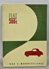 Libretto di uso e manutenzione Fiat 500 C - 1949