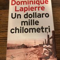 Dominique Lapierre “Un dollaro, mille chilometri “