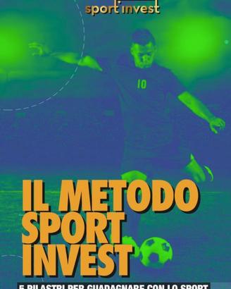 Libro - Il Metodo Sport Invest - 5 Pilastri per Gu