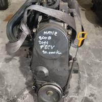 MOTORE MATIZ 800 B  Sigla F8CV KM 90.000