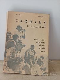 Carrara e la sua gente