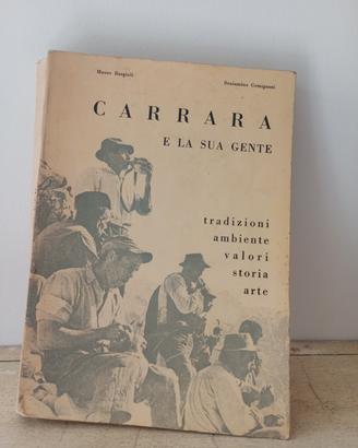 Carrara e la sua gente
