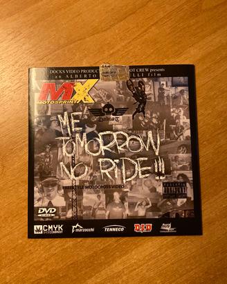 Me Tomorrow No Ride - dvd motocross freestyle