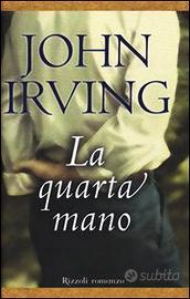 La quarta mano, di John Irving