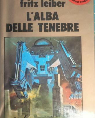 Fritz Leiber  L'alba delle tenebre