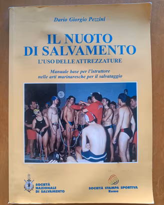 Manuale di nuoto di salvamento –  Pezzini