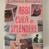 abbi cura di splendere