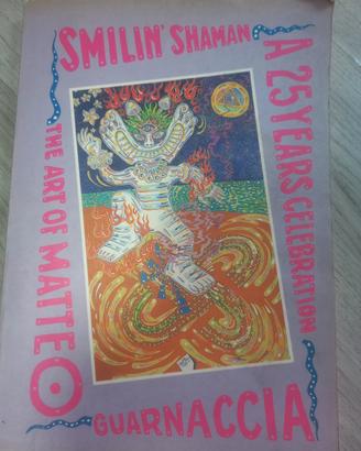 Smilin Shaman - Matteo Guarnaccia
