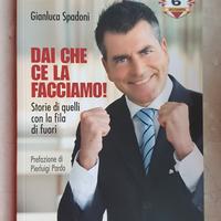 Gianluca Spadoni  "Dai che c'è  la facciamo" 