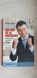 Gianluca Spadoni  "Dai che c'è  la facciamo" 
