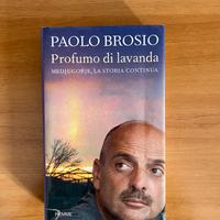 Profumo di lavanda (Paolo Brosio, Piemme)