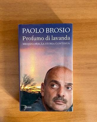 Profumo di lavanda (Paolo Brosio, Piemme)