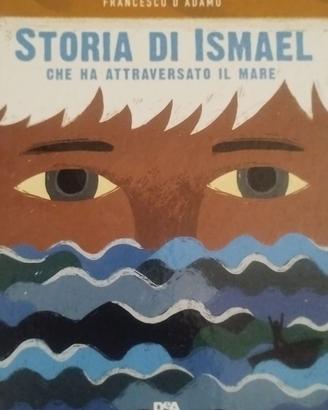 storia di ismael che ha attraversato il mare