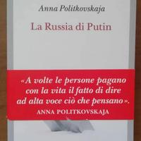 La Russia di Putin - Anna Politkovskaja