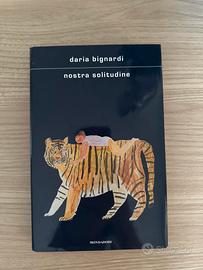 Libro Nostra solitudine di Daria Bignardi