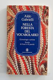 Nella foresta del vocabolario - Aldo Gabrielli