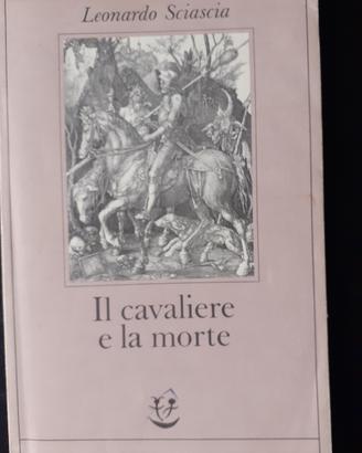 Il Cavaliere e La Morte - Sciascia