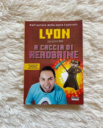 Libro Lyon Gamer "A caccia di Herobrine”