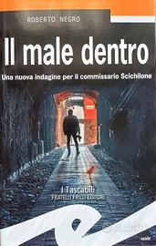 Il male dentro - Roberto negro