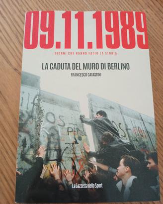 09.11.89 La caduta del Muro di Berlino