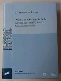 WAVES AND VIBRATIONS IN SOILS INGEGNERIA