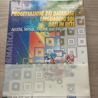 Progettazione Dei database, linguaggio SQL e altro