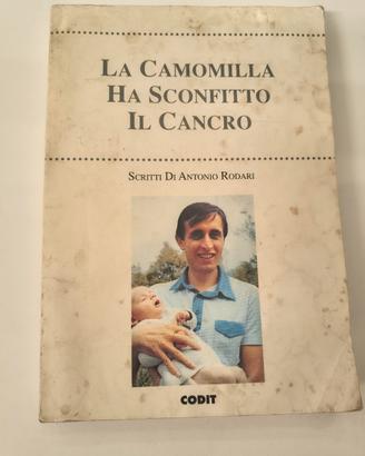 la camomilla ha sconfitto il cancro Antonio Rodari
