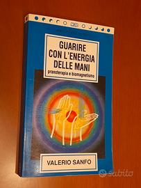 Guarire con l'energia delle mani