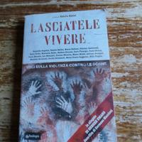 AA.VV., Lasciatele vivere