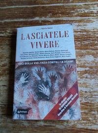 AA.VV., Lasciatele vivere