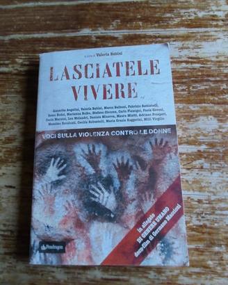 AA.VV., Lasciatele vivere