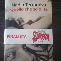 quello che so di te - Nadia Terranova guanda 2025