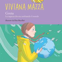 Greta. La ragazza che sta cambiando il Mondo