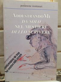 Addestrandomi nello scrivere - Pordenone Montanari