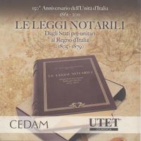 LE LEGGI NOTARILI Dagli Stati pre-unitari al Regno