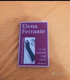 Elena ferrante la vita bugiarda degli adulti 