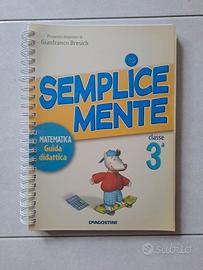 Semplicemente - MATEMATICA - GUIDA DIDATTICA 3