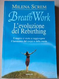 Libro "BreathWork. L'evoluzione del Rebirthing" - 