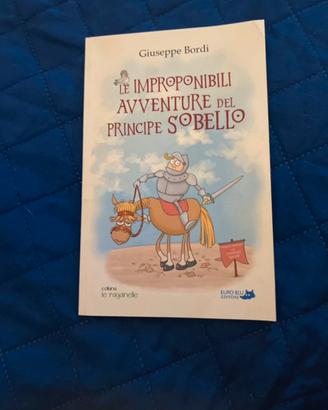 Le improponibili avventure del principe Sobello