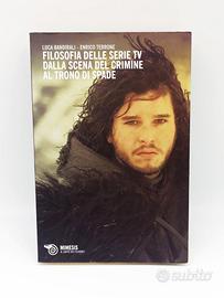 Filosofia delle serie TV - Trono di Spade