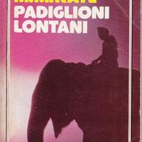 Padiglioni lontani di m.m. kaye