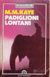 Padiglioni lontani di m.m. kaye