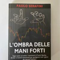 L'Ombra delle Mani Forti